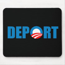 Deport Obama Now Mouse Pads