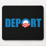Deport Obama Now Mouse Pads