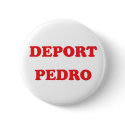 Deport Pedro buttons