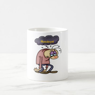 Depressing Mondays! Mug by gnurf