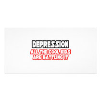 Depression...Cool Kids photo cards