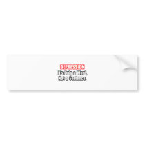 Depression...Not a Sentence bumper stickers