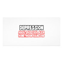 Depression...Not Cool photo cards