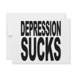 Depression Sucks Custom Invitation