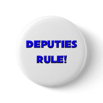 Deputies Rule! buttons by professions Deputies Rule! buttons
