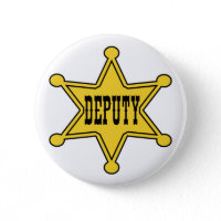 Deputy Sheriff Pin Back Badge button