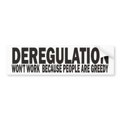 Deregulation Bumper Sticker by 2plus2equals5