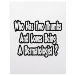 Dermatologist Joke...Two Thumbs Customized Letterhead