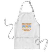 Dermatologist ... Will Work For Cupcakes Apron
