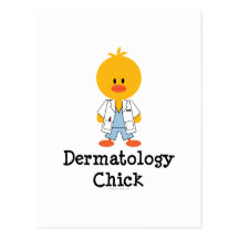 Dermatology Chick Postcard