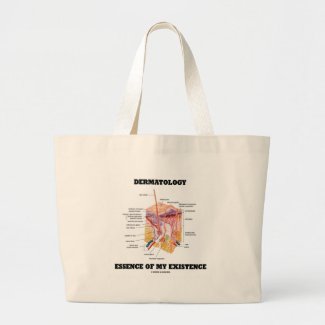 Dermatology Essence Of My Existence Tote Bag