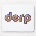 Derp 3 mousepads