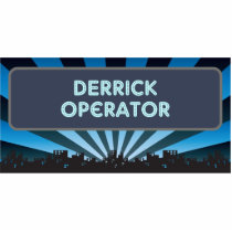 Derrick Operator Marquee photo sculptures by itsallhot Derrick Operator Marquee photo sculptures