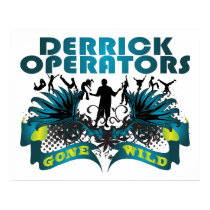 Derrick Operators Gone Wild posters