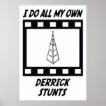 Derrick Stunts posters