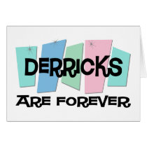 Derricks Are Forever cards