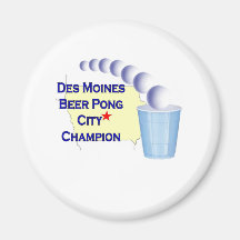 Des Moines Beer Pong Champion Fridge Magnet