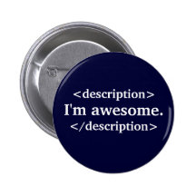 Description- I'm awesome Pin