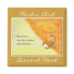 Desert Heat Haiku Art Magnet Desert Heat Haiku Art Magnet
