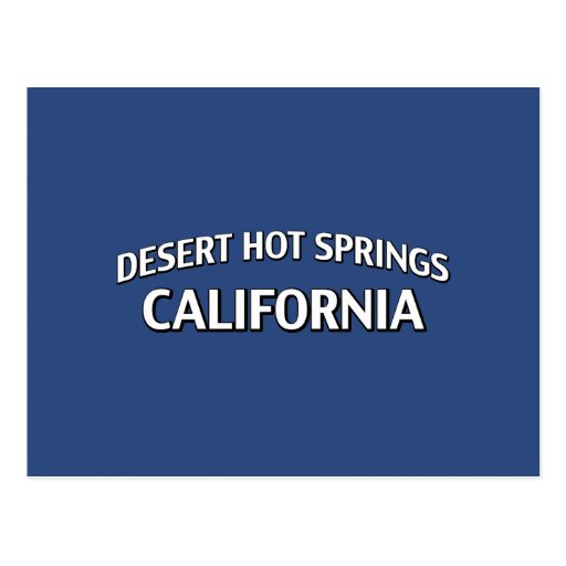 Desert Hot Springs California Postcards