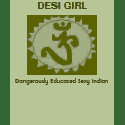 DESI GIRL, Dangerously Educated Sexy Indian t-shirts by sbhaduri DESI GIRL, Dangerously Educated Sexy Indian t-shirts