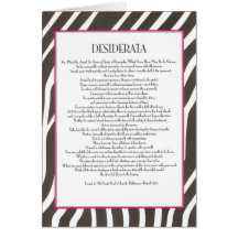 DESIDERATA Card