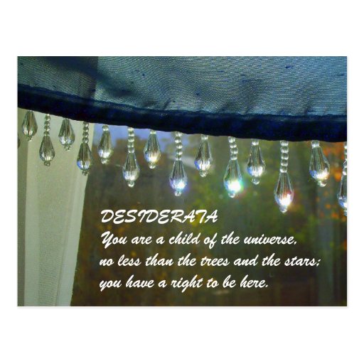 DESIDERATA "Today" postcard