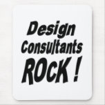 Design Consultants Rock! Mousepad mousepads