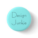 "Design Junkie" Button