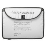 Design Request Mac Book Sleeve Sleeves For Macbook Pro