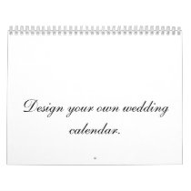 Design Your Own Wedding Calendar Planner or Gift