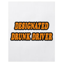 Designated Drunk Driver flyers