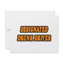 Designated Drunk Driver invitations by Funny_MoFo_Shirts Designated Drunk Driver invitations
