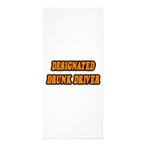 Designated Drunk Driver rack cards by Funny_MoFo_Shirts Designated Drunk Driver rack cards