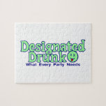 Designated Drunk Jigsaw Puzzle