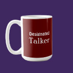 Designated Talker Funny Red Mug mugs