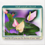 Desire of your heart mouse mat