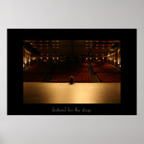 ...destined for the stage. posters
