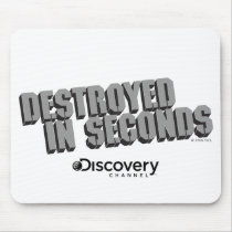 Destroyed in Seconds mousepads
