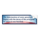 Deterioration of Government (Montesquieu) bumpersticker
