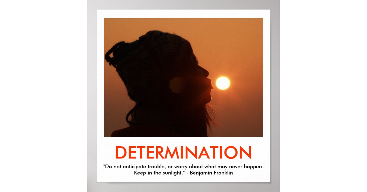 DETERMINATION motivational poster Zazzle