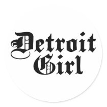 Detroit Girl stickers by magarmor Detroit Girl stickers