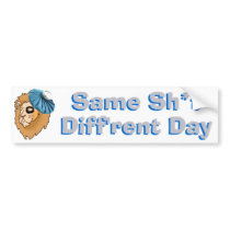 Detroit   - Same Sh*t, Diff'rent Day bumper stickers