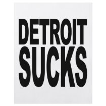 Detroit Sucks flyers by MyShirtSucks Detroit Sucks flyers