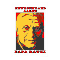 Deutschland Liebt Papa Ratzi posters by cafegirl Deutschland Liebt Papa Ratzi posters