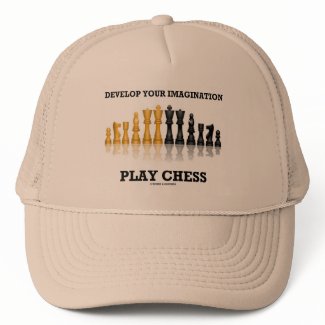 Develop Your Imagination Play Chess hat