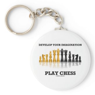Develop Your Imagination Play Chess keychain