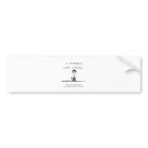 Developing maturity bumper sticker