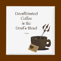 devils blend of coffee magnets