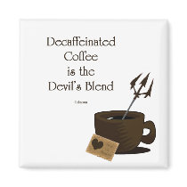 devils blend of coffee magnets
